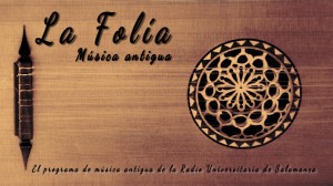 La Folía - Música Antigua